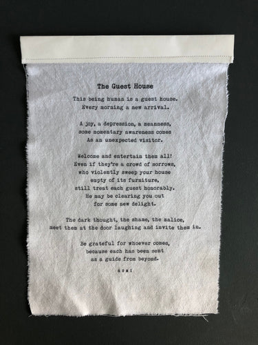 ‘The Guest House’ by Rumi – a limited edition print featuring the full poem, printed on cotton with a stitched paper top.