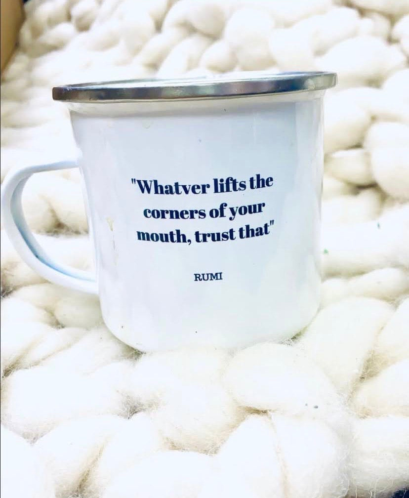 Whatever Lifts The Corners of Your Mouth Enamel Mug