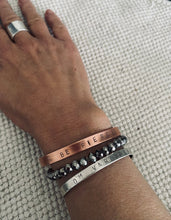 Load image into Gallery viewer, ‘Be Fierce’ Copper, Hand Stamped Bracelet.
